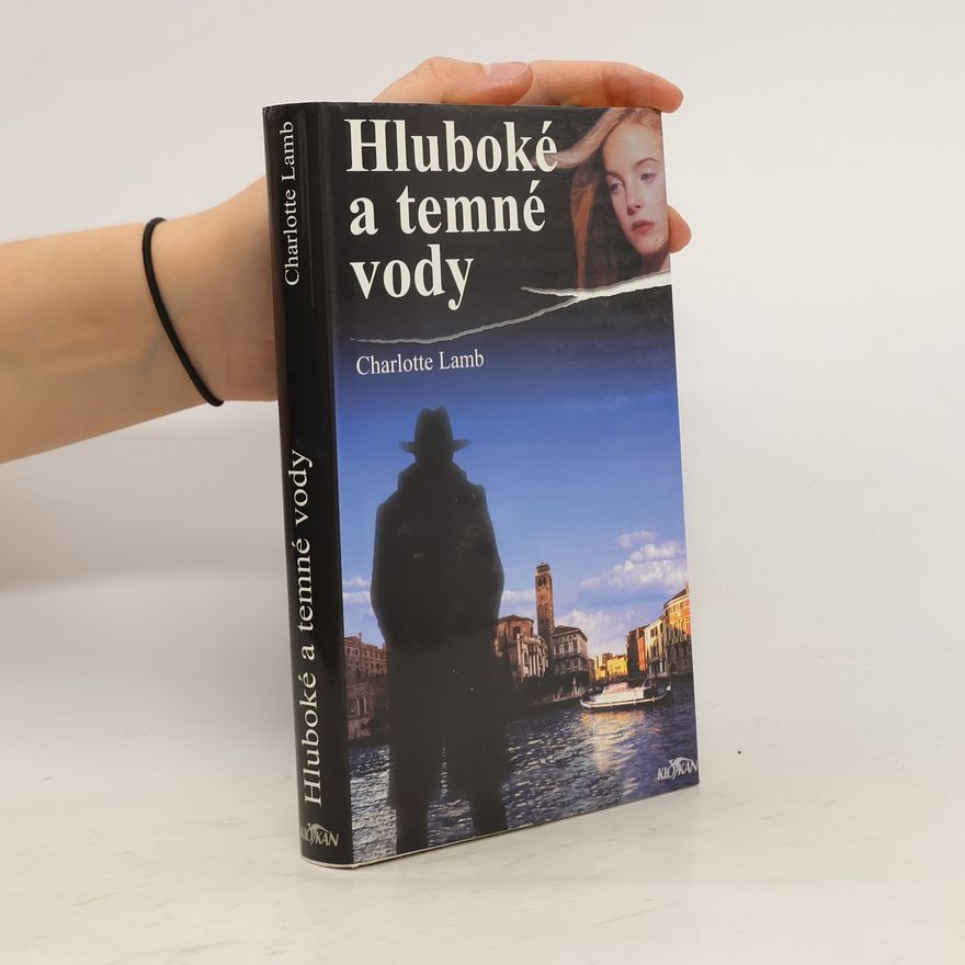 Charlotte Lamb Hluboké a temné vody