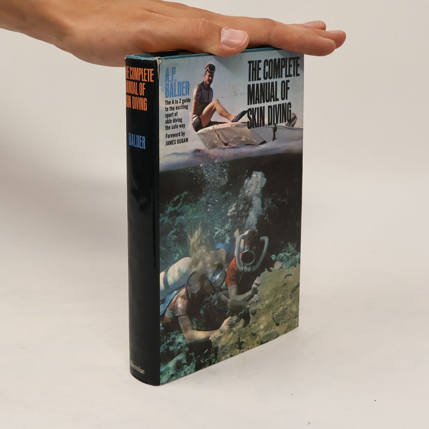 Alton Parker Balder The Complete Manual of Skin Diving