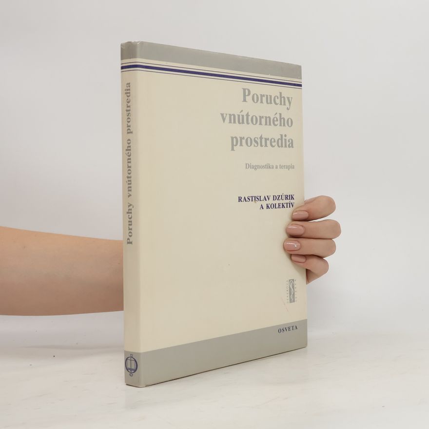 Rastislav Dzúrik Poruchy vnútorného prostredia