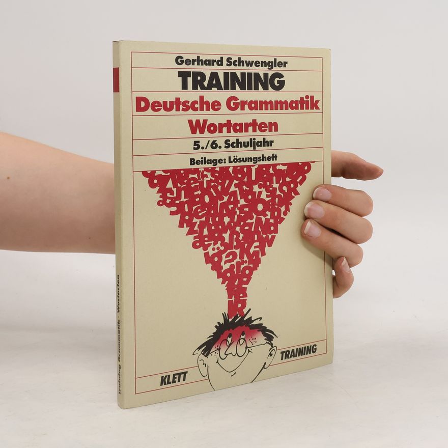 Gerhard Schwengler Training deutsche Grammatik