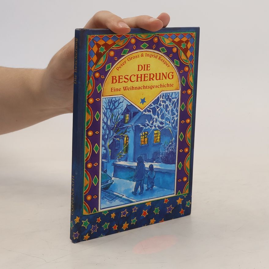 Ingrid Kesper Die Bescherung. 5 Expl. a DM 12,80. Eine Weihnachtsgeschichte für Kinder und solche, die es werden wollen.