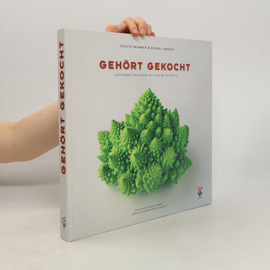 Colette Prommer Gehört gekocht
