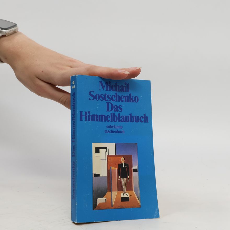 Mikhail Zoshchenko Das Himmelblaubuch