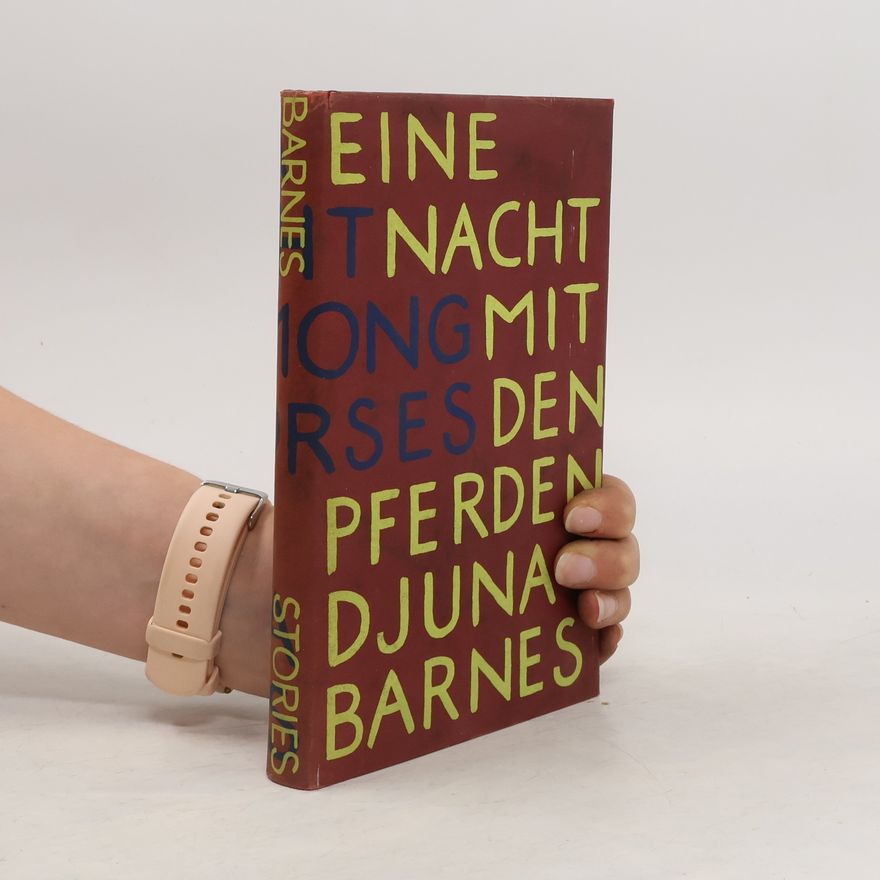 Djuna Barnes Eine Nacht mit den Pferden