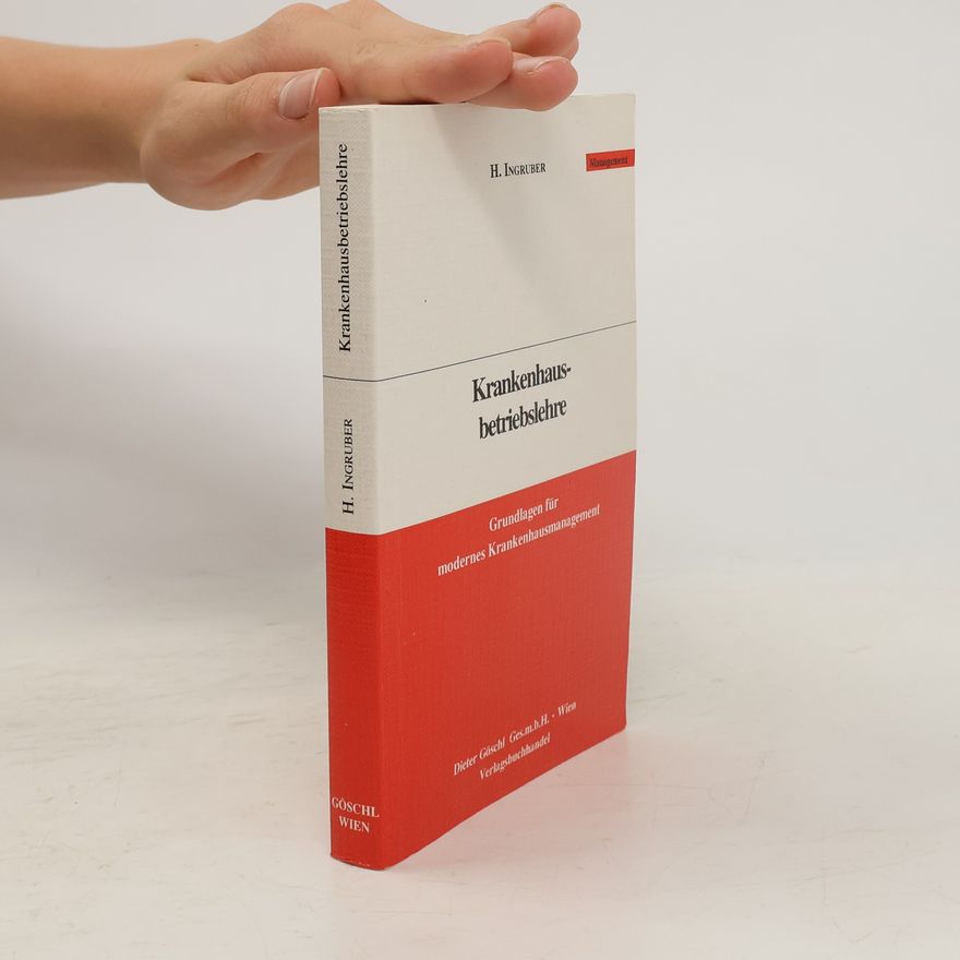 H. Ingruber Krankenhausbetriebslehre