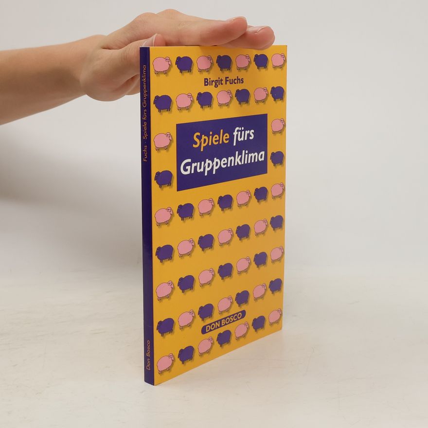 Birgit Fuchs Spiele fürs Gruppenklima