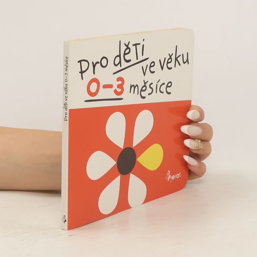 Jan Jiskra Pro děti ve věku 0-3 měsíce