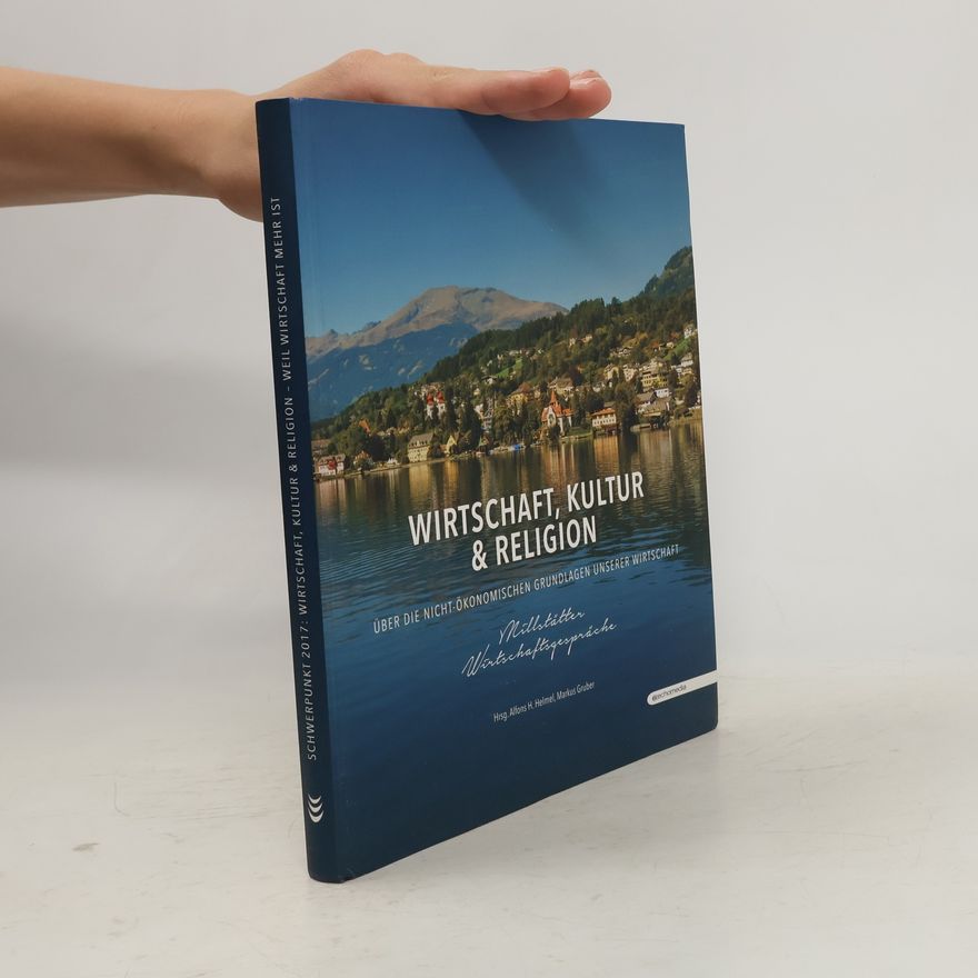 Alfons H. Helmel Wirtschaft, Kultur & Religion