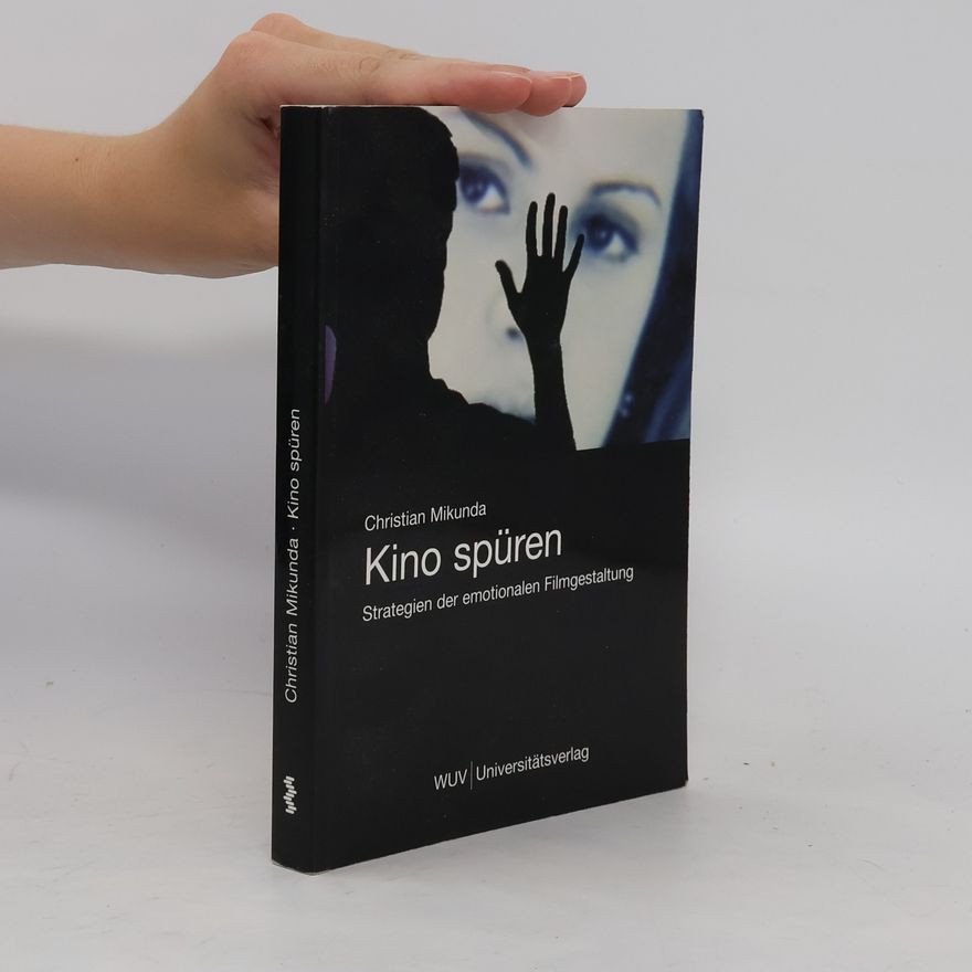 Christian Mikunda Kino spüren