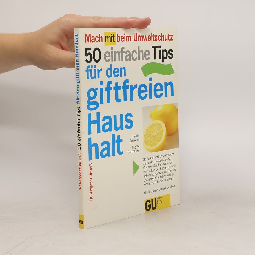 Katrin Behrend 50 einfache Tips für den giftfreien Haushalt