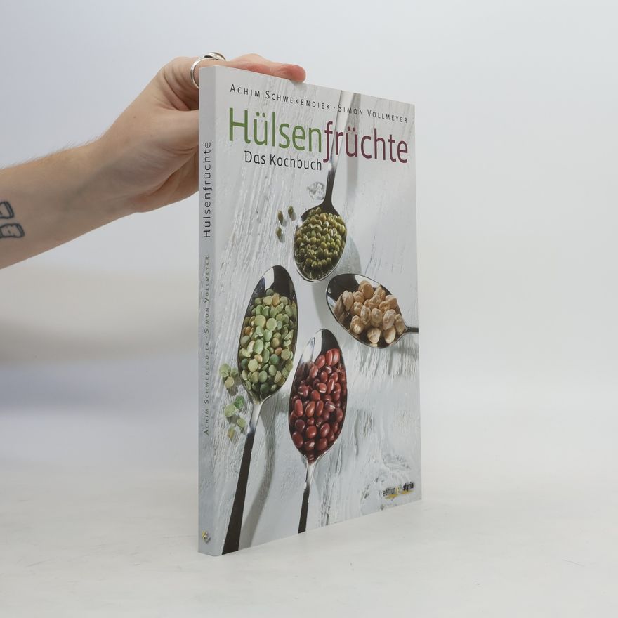 Achim Schwekendiek Hülsenfrüchte