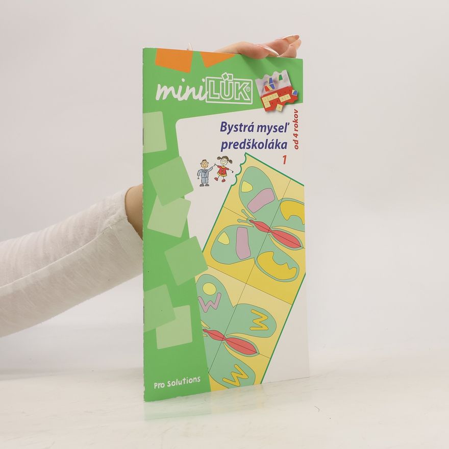 Kolektiv autorů Bystrá myseľ predškoláka 1