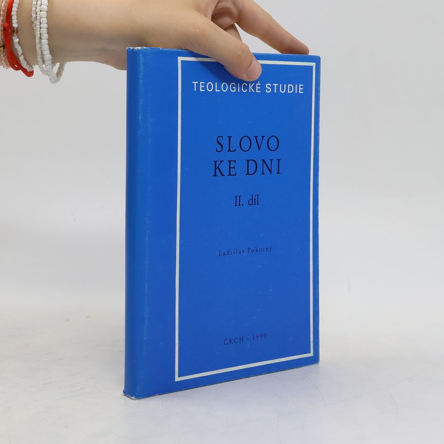 Ladislav Pokorný Slovo ke dni. II. díl