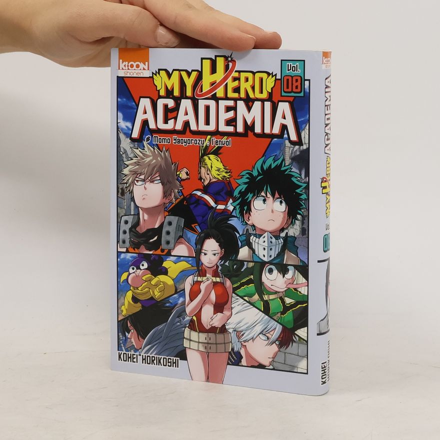 Kōhei Horikoshi My Hero Academia 08