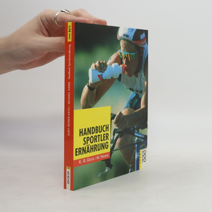 Kurt Reiner Geiß Handbuch Sportlerernährung