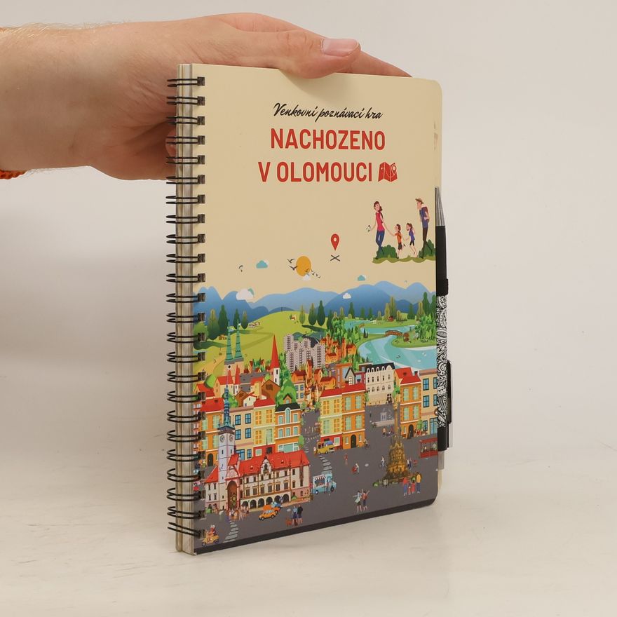 Autorenkollektiv Venkovní poznávací hra. Nachozeno v Olomouci