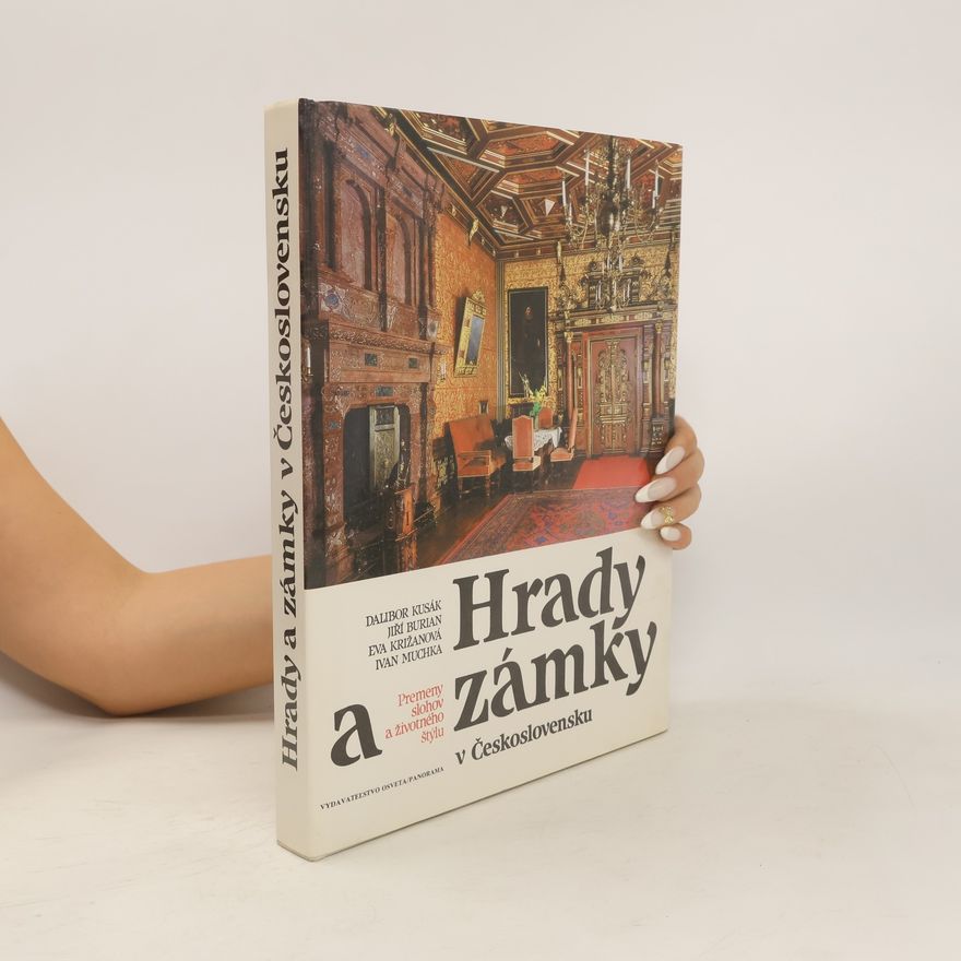 Jiří Burian Hrady a zámky v Československu