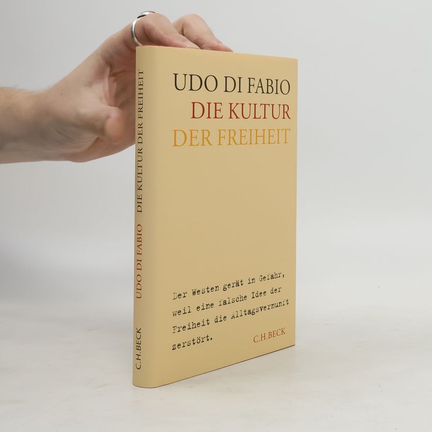 Udo Di Fabio Die Kultur der Freiheit