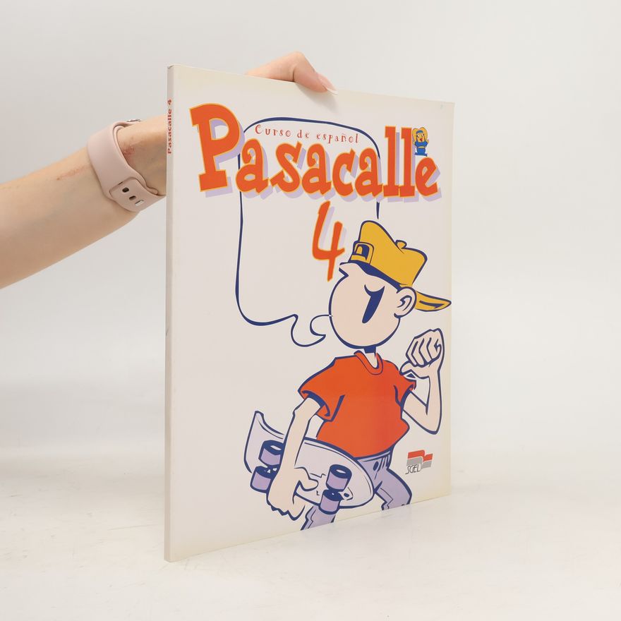 Various authors Pasacalle 4. Libro del alumno