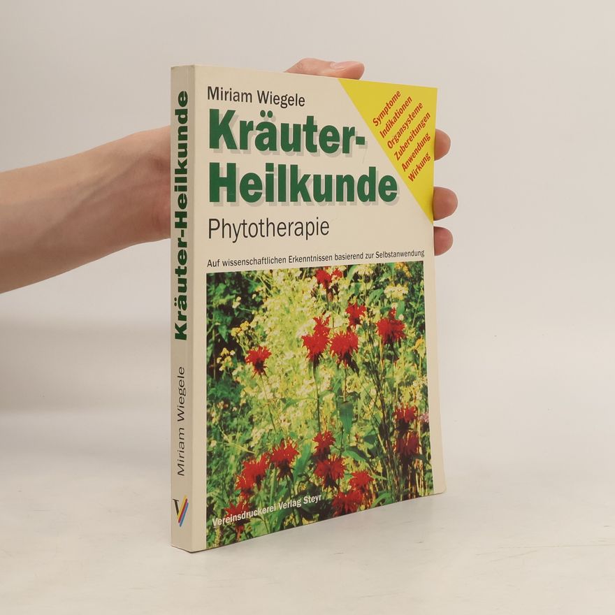 Miriam Wiegele Kräuter-Heilkunde