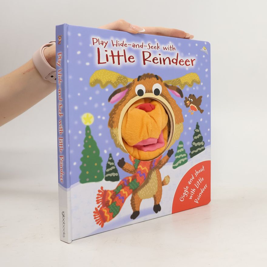 Various authors Play Hide-and-Seek with Little Reindeer