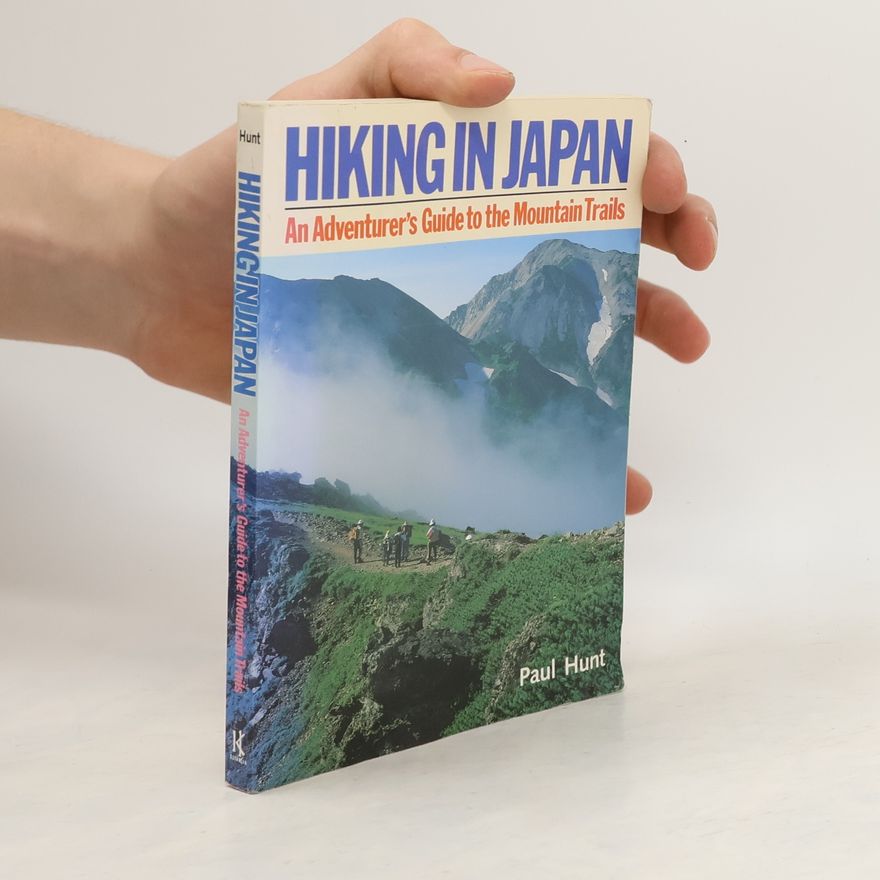 Paul Hunt Hiking in Japan