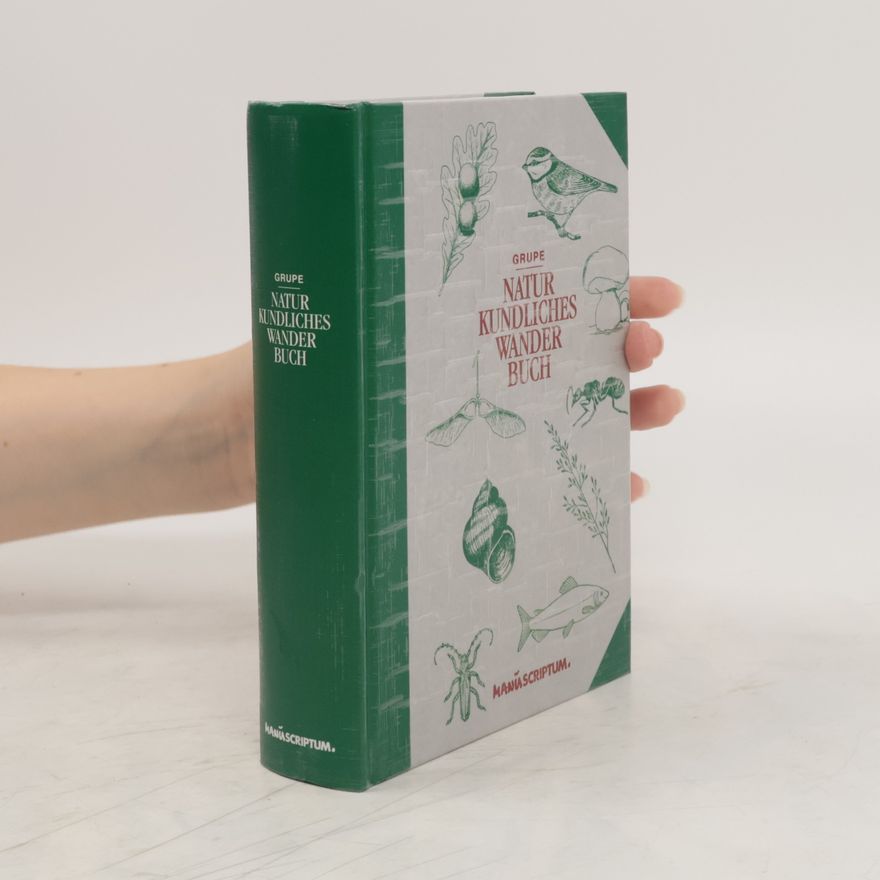 Heinrich Grupe Naturkundliches Wanderbuch