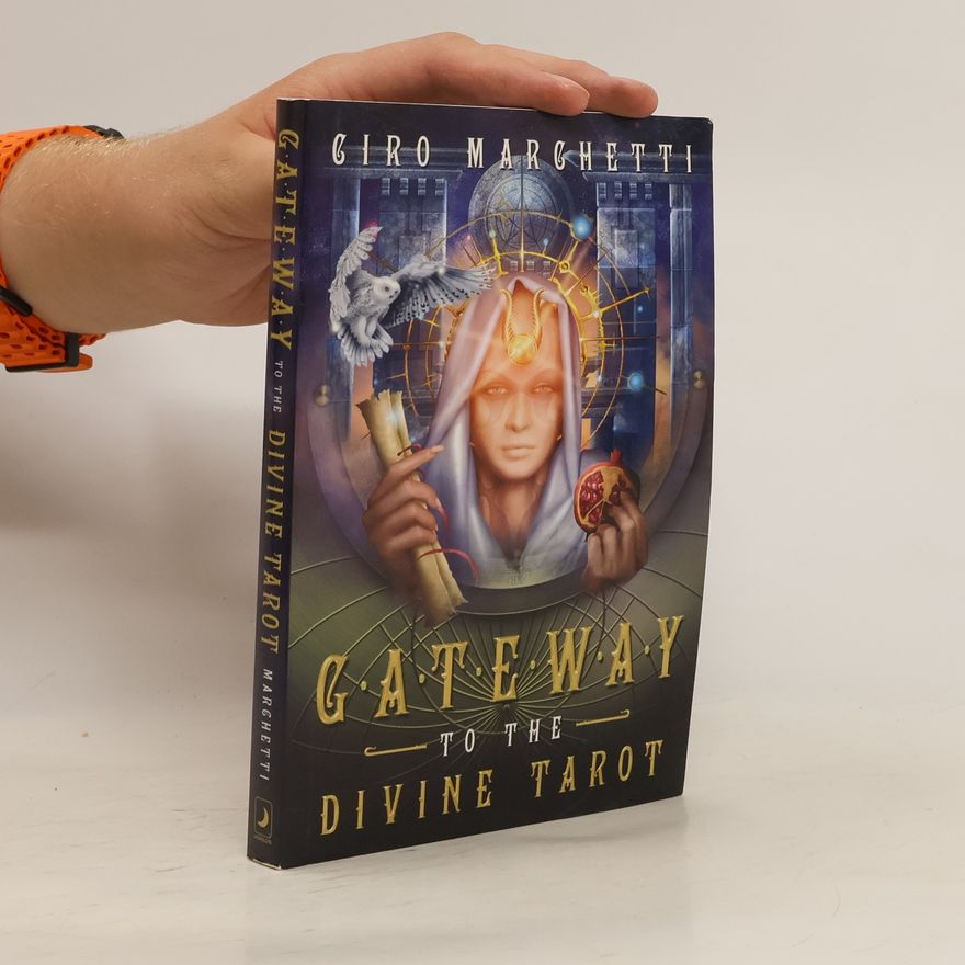Ciro Marchetti Legacy of the Divine Tarot