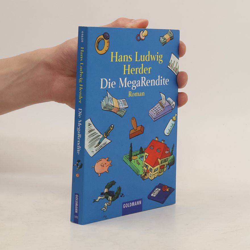 Hans Ludwig Herder Die MegaRendite