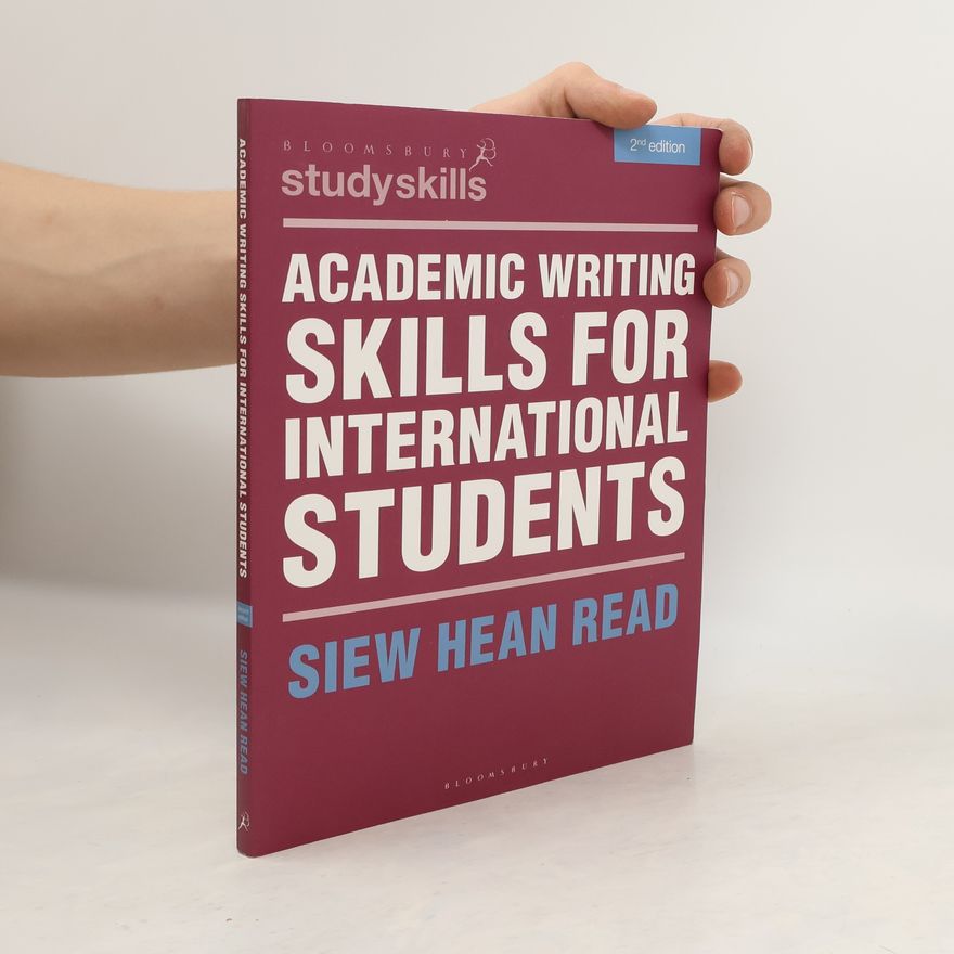 Siew Hean Read Academic Writing Skills for International Students