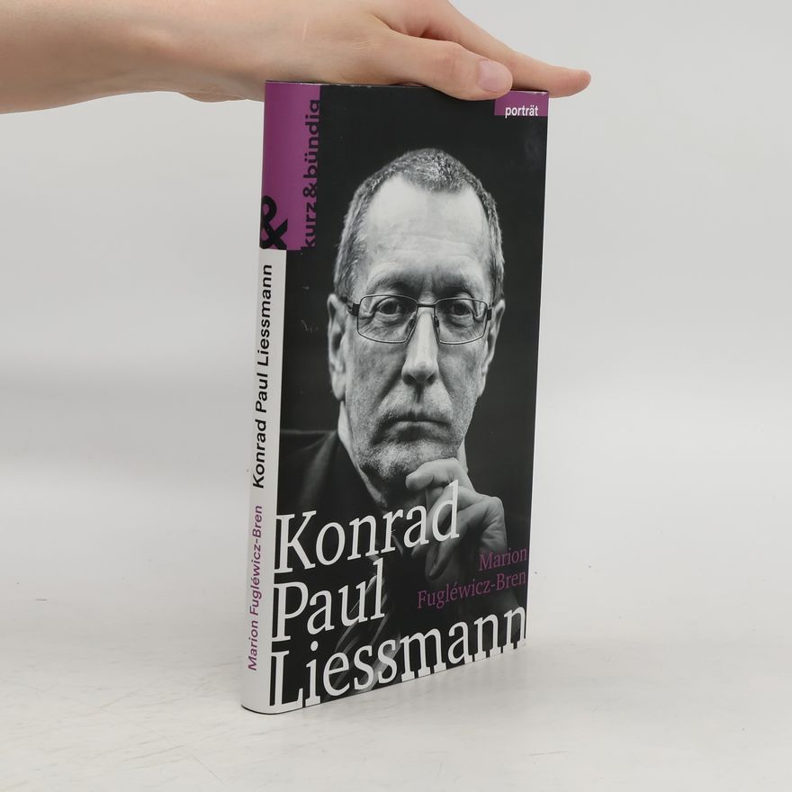 Marion Fugléwicz-Bren Konrad Paul Liessmann