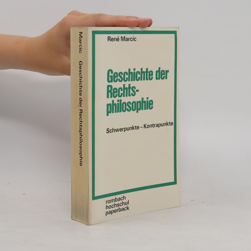 Rene Marcic Geschichte der Rechtsphilosophie
