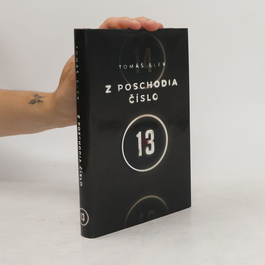Tomáš Elek Z poschodia číslo 13