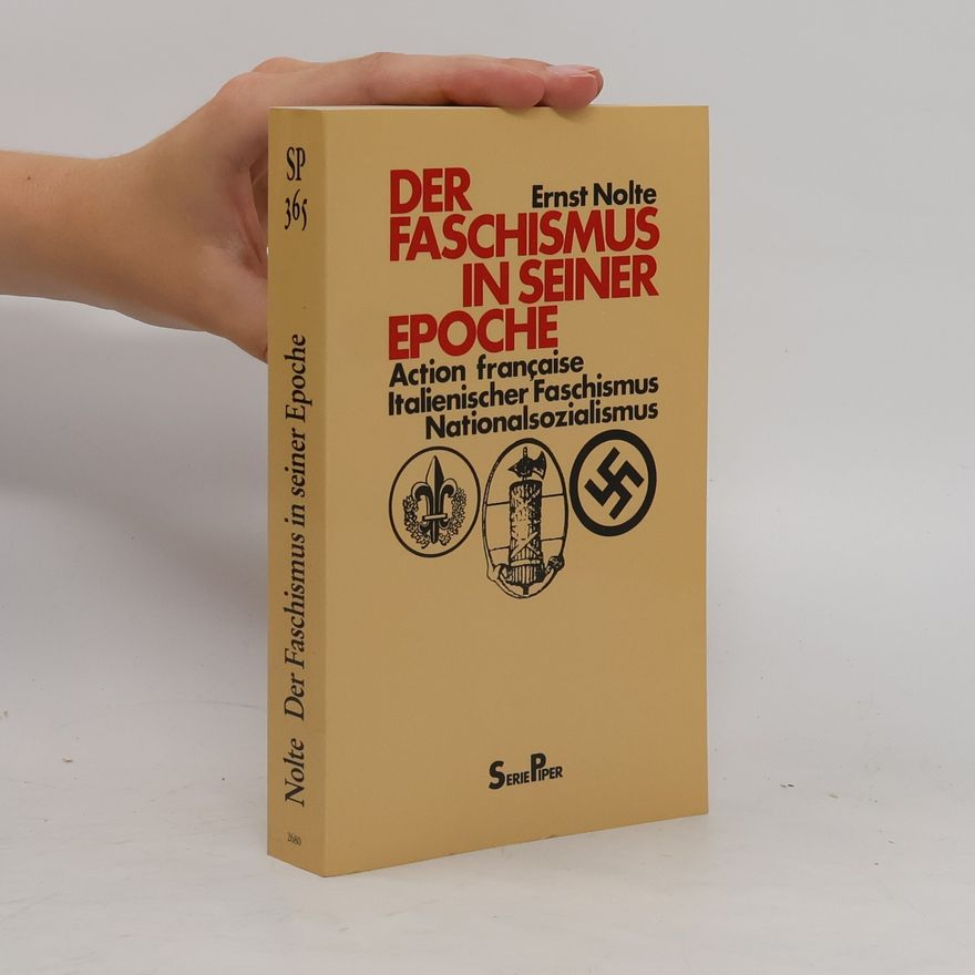 Ernst Nolte Der Faschismus in seiner Epoche