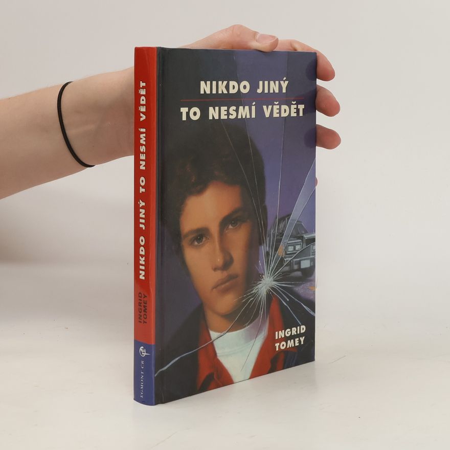 Ingrid Tomey Nikdo jiný to nesmí vědět