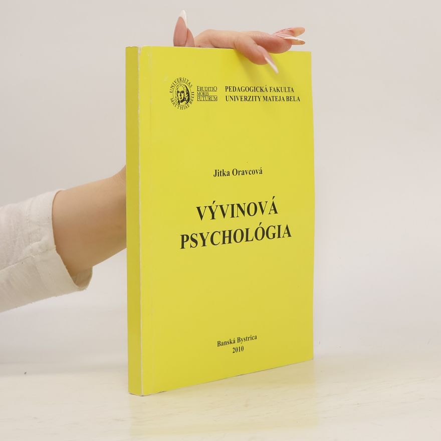 Jitka Oravcová Vývinová psychológia