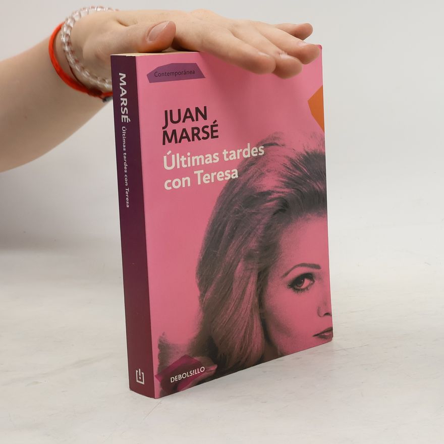 Juan Marsé Últimas tardes con Teresa