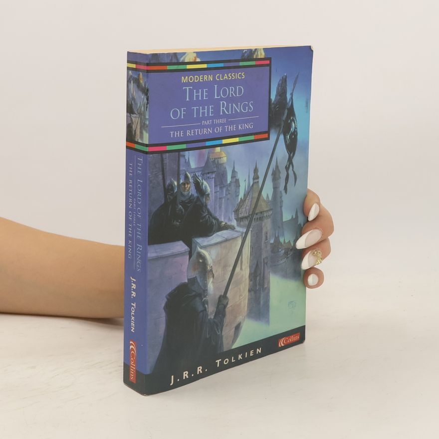 J. R. R. Tolkien The Lord of the Rings 3. The Return of the King