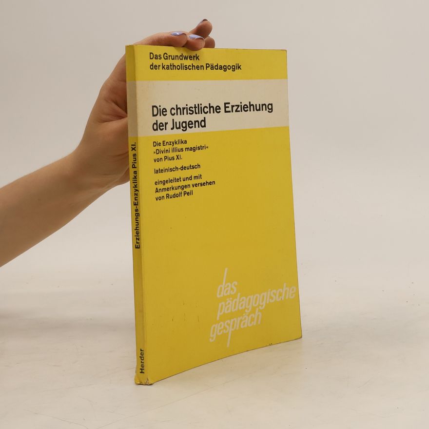 AA.VV. Die christliche Erziehung der Jugend