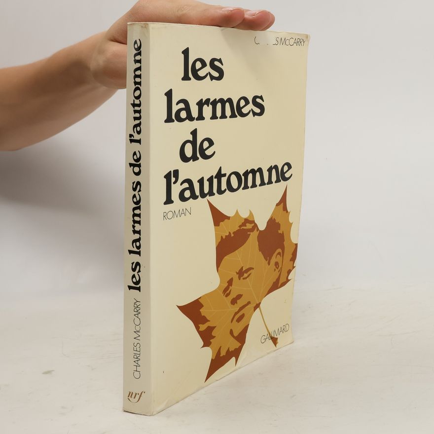 Charles McCarry Les Larmes de L´automne