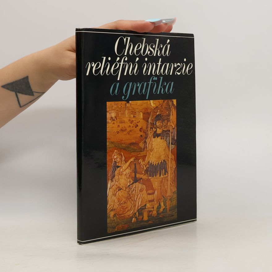Soňa Divišová Chebská reliéfní intarzie a grafika