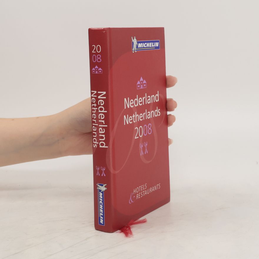 Autorenkollektiv The Michelin Guide Nederland 2008