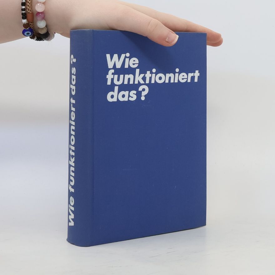 Autorenkollektiv Wie funktioniert das? 1