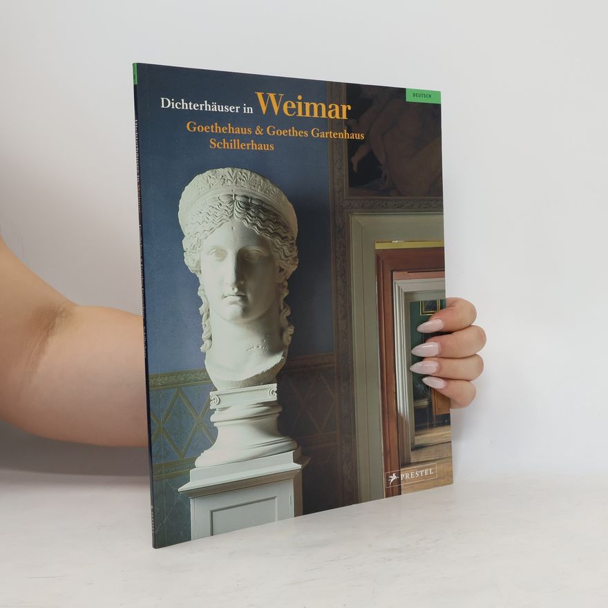Gert Dieter Ulferts Dichterhäuser in Weimar