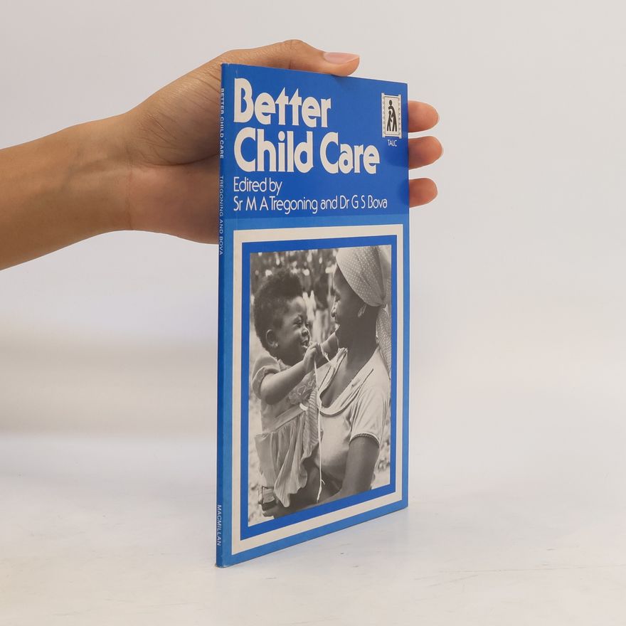 Mary Ann Tregoning Better Child Care