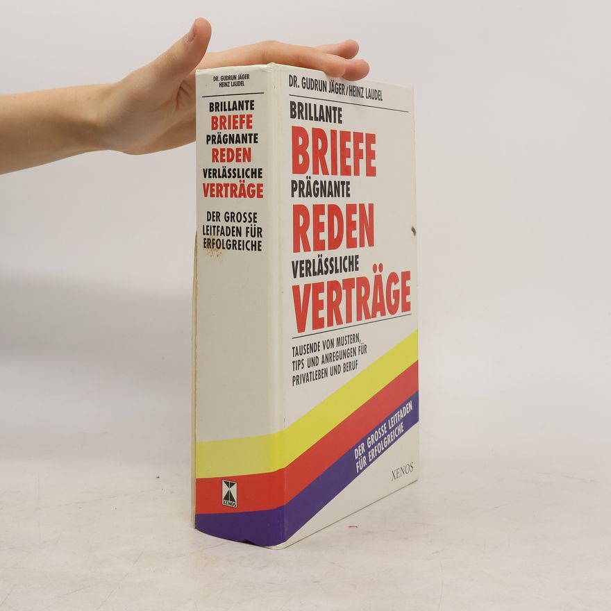 Gudrun Jaeger Brillante Briefe, prägnante Reden, verlässliche Verträge