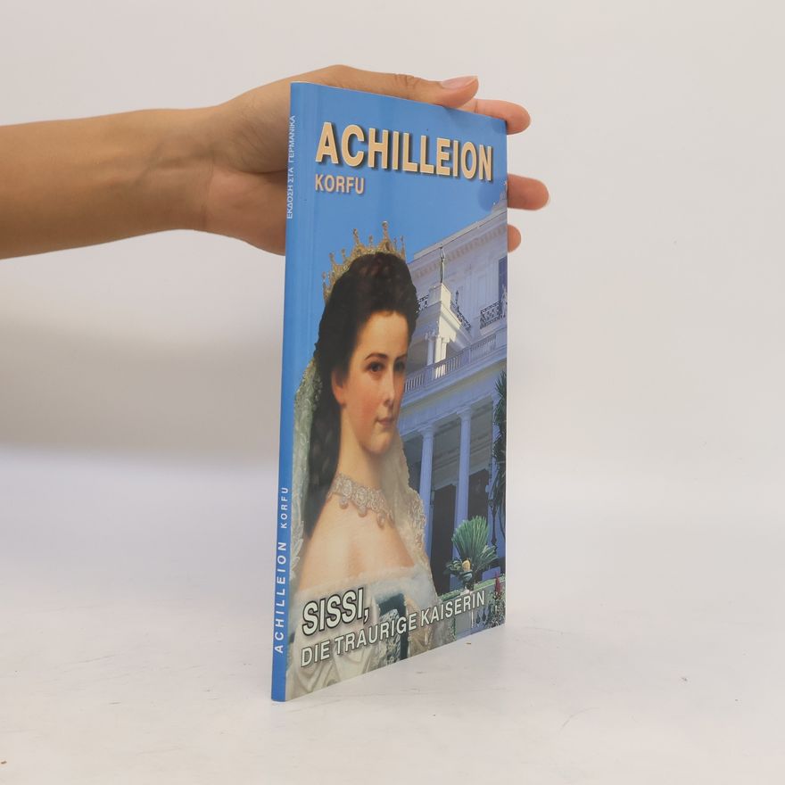 Collectif d'auteurs Achilleion Korfu