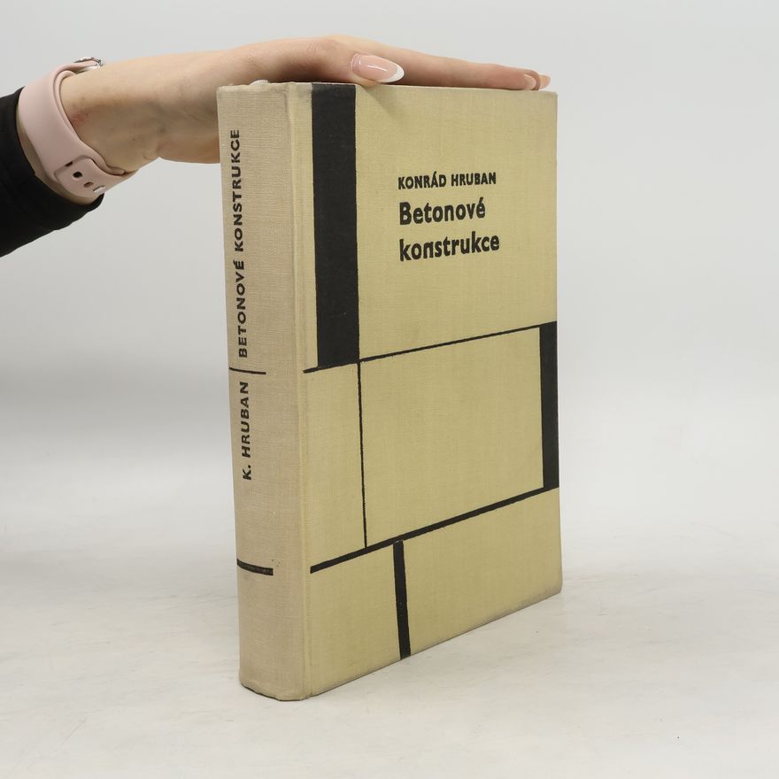Konrád Hruban Betonové konstrukce