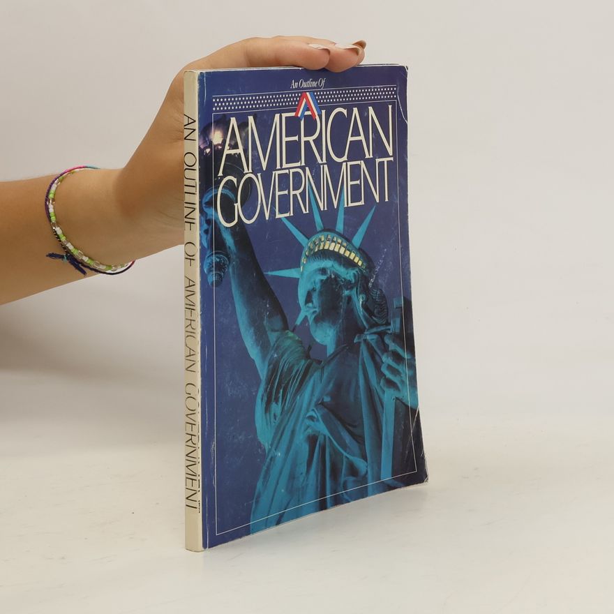Nathan Glick An Outline of American Government