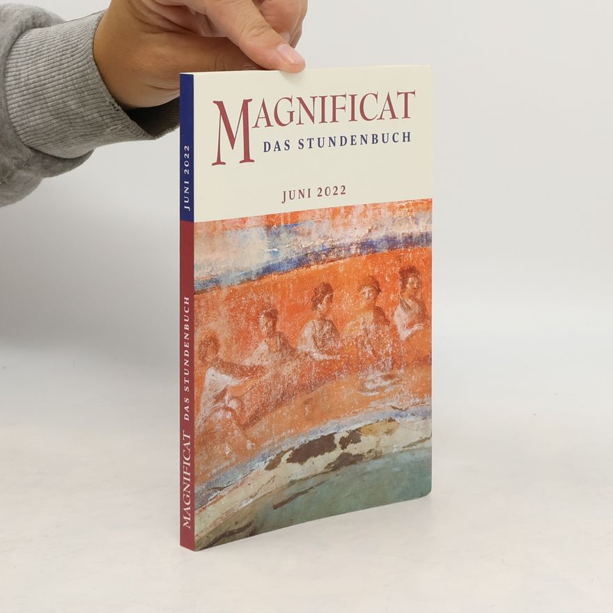 Autorenkollektiv Magnificat das Stundenbuch. Juni 2022